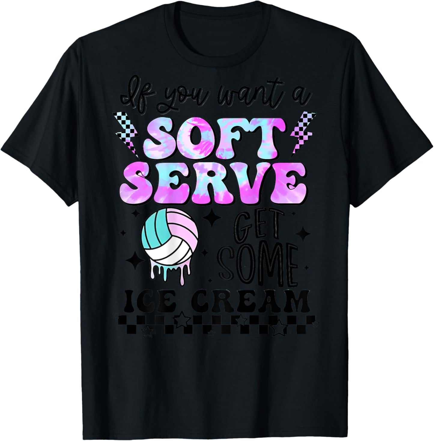 If You Want A Soft Serve Go Get Ice Cream (On Back) T-Shirt - T-Shirt | Black