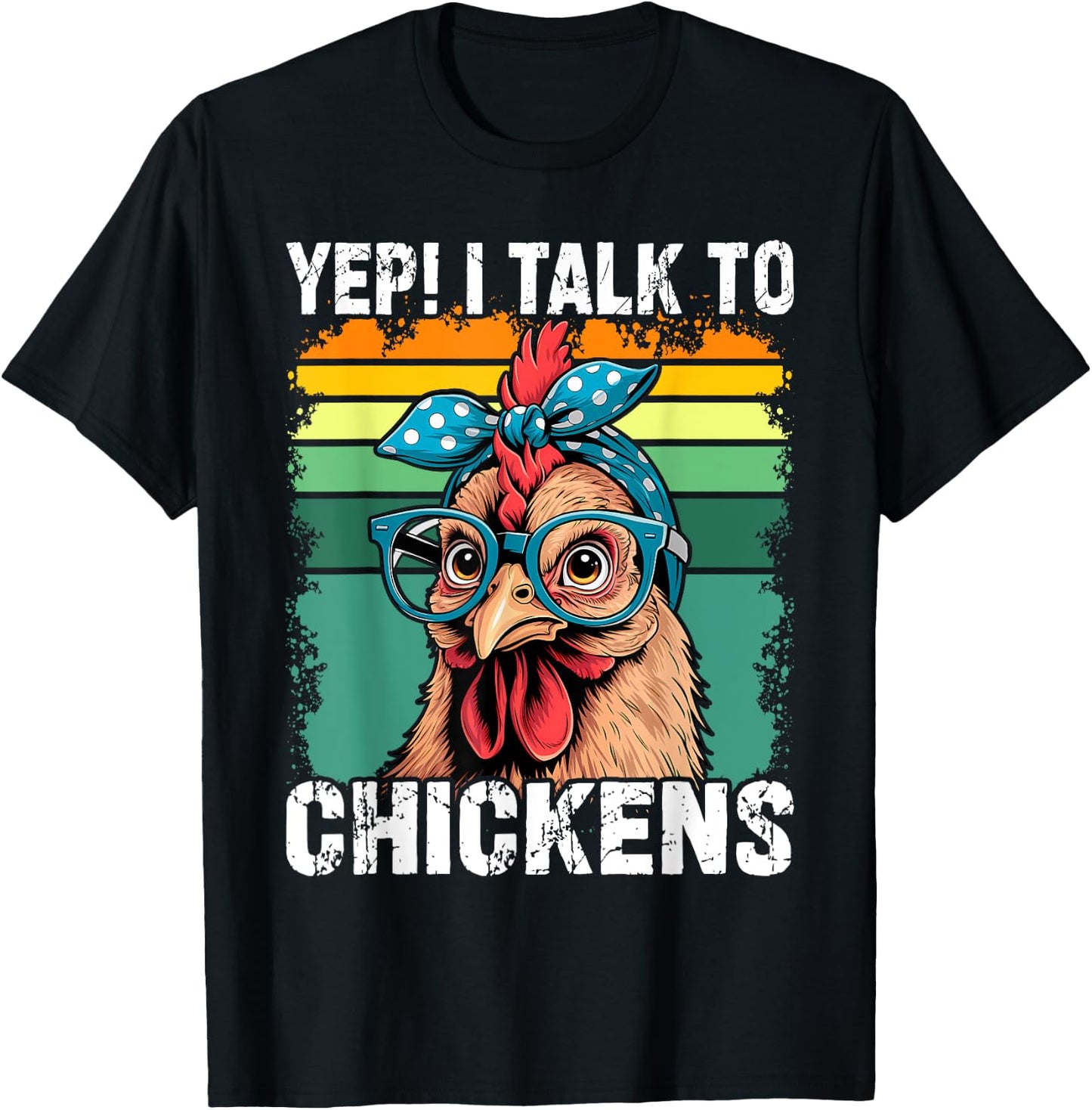 Yep I Talk To Chickens Funny Cute T-Shirt - T-Shirt | Black