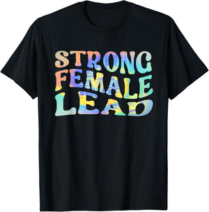 Strong Female Lead Audition Actress Girl Power Feminist T-Shirt - T-Shirt | Black