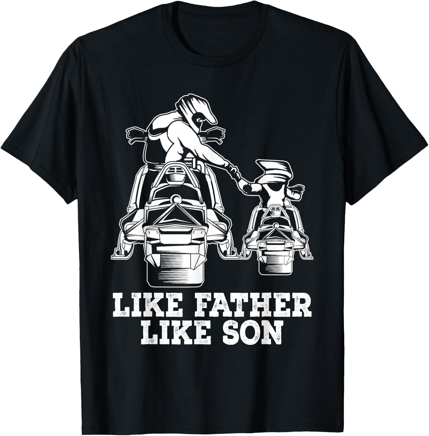 Snowmobile - Like Father Like Son Snowcross Christmas Gift T-Shirt - T-Shirt | Black