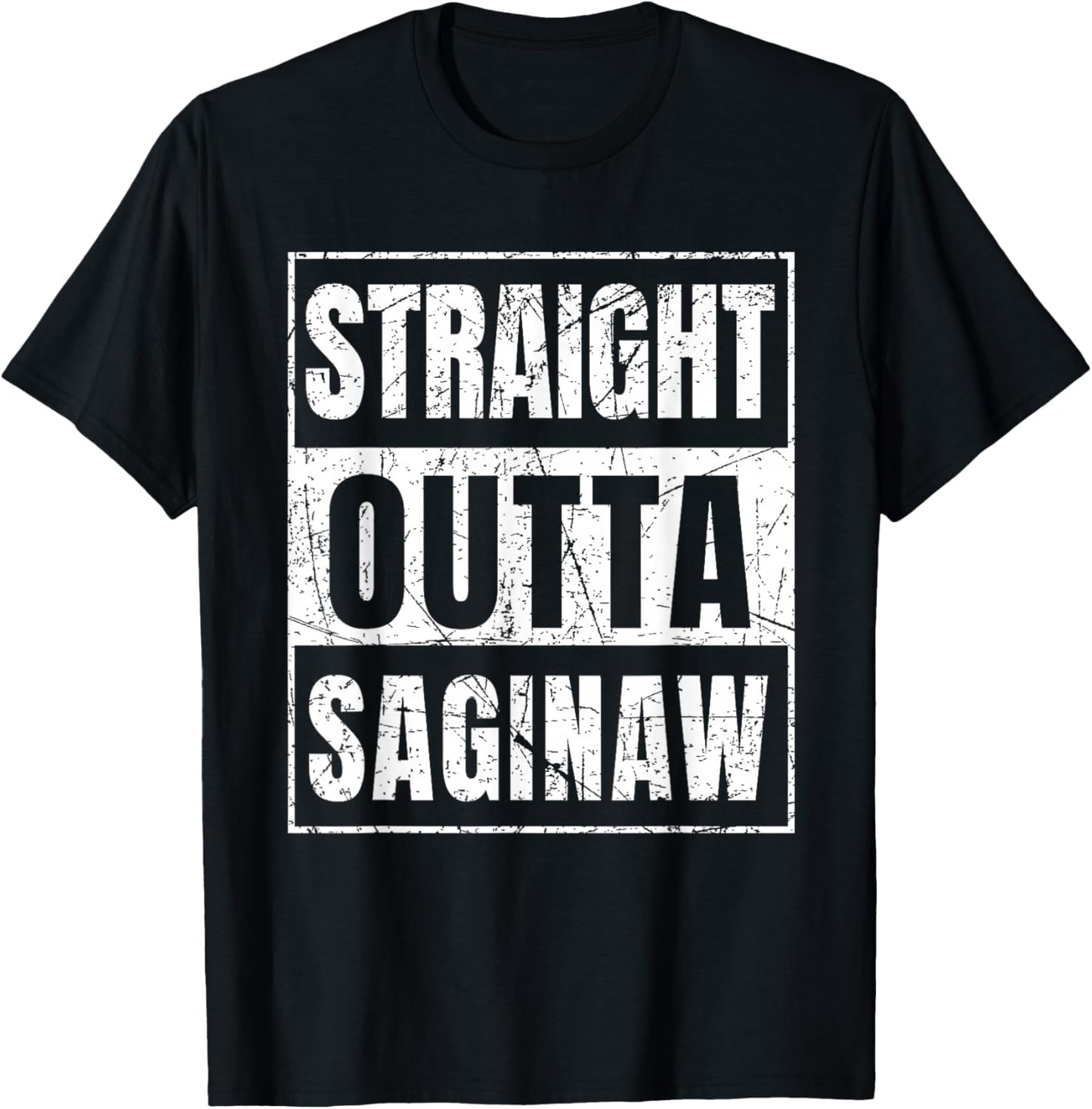 Straight Outta Saginaw Michigan T-Shirt - T-Shirt | Black