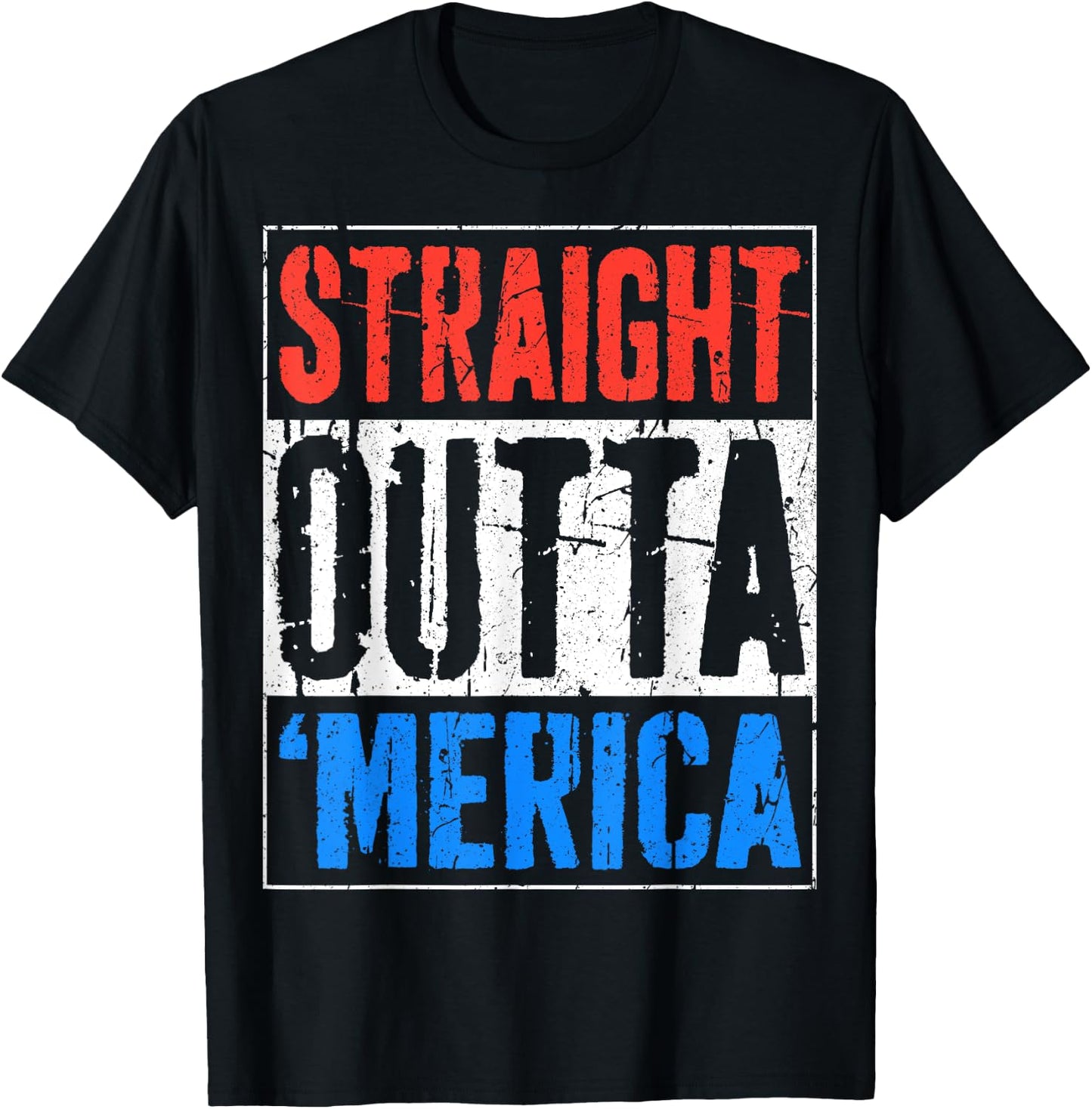 Straight Outta Merica Shirt Men Women Kids 4th of July T-Shirt - T-Shirt | Black