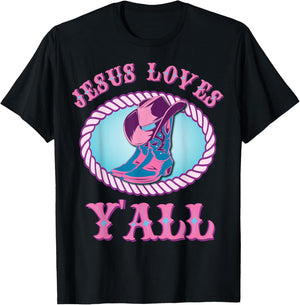 Cute Jesus Loves Y'all Cowgirl Christian T-Shirt - T-Shirt | Black