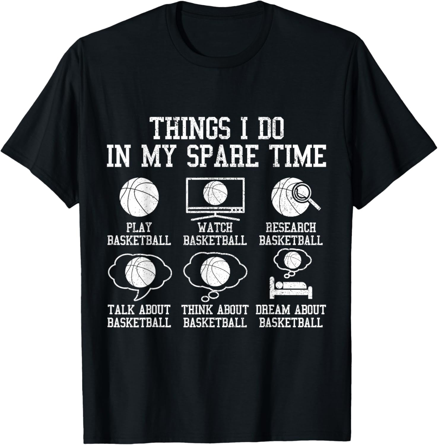 Basketball Things I Do In My Spare Time Bball Player Sports T-Shirt - T-Shirt | Black
