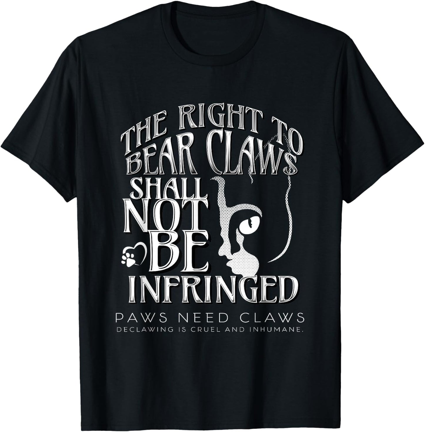 Save the Paws | Adorable Cat Declaw Awareness T-Shirt - T-Shirt | Black