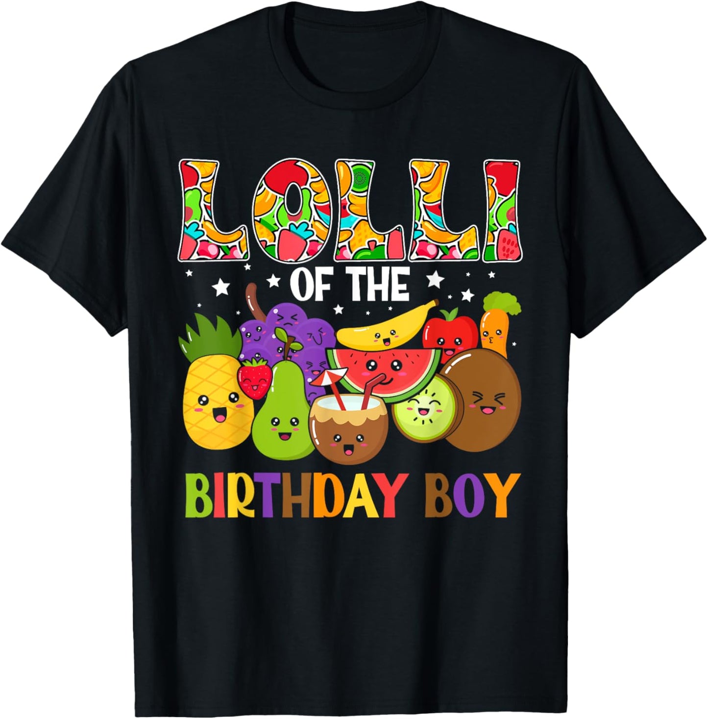 Lolli of The Birthday Boy Family Fruit Birthday T-Shirt - T-Shirt | Black