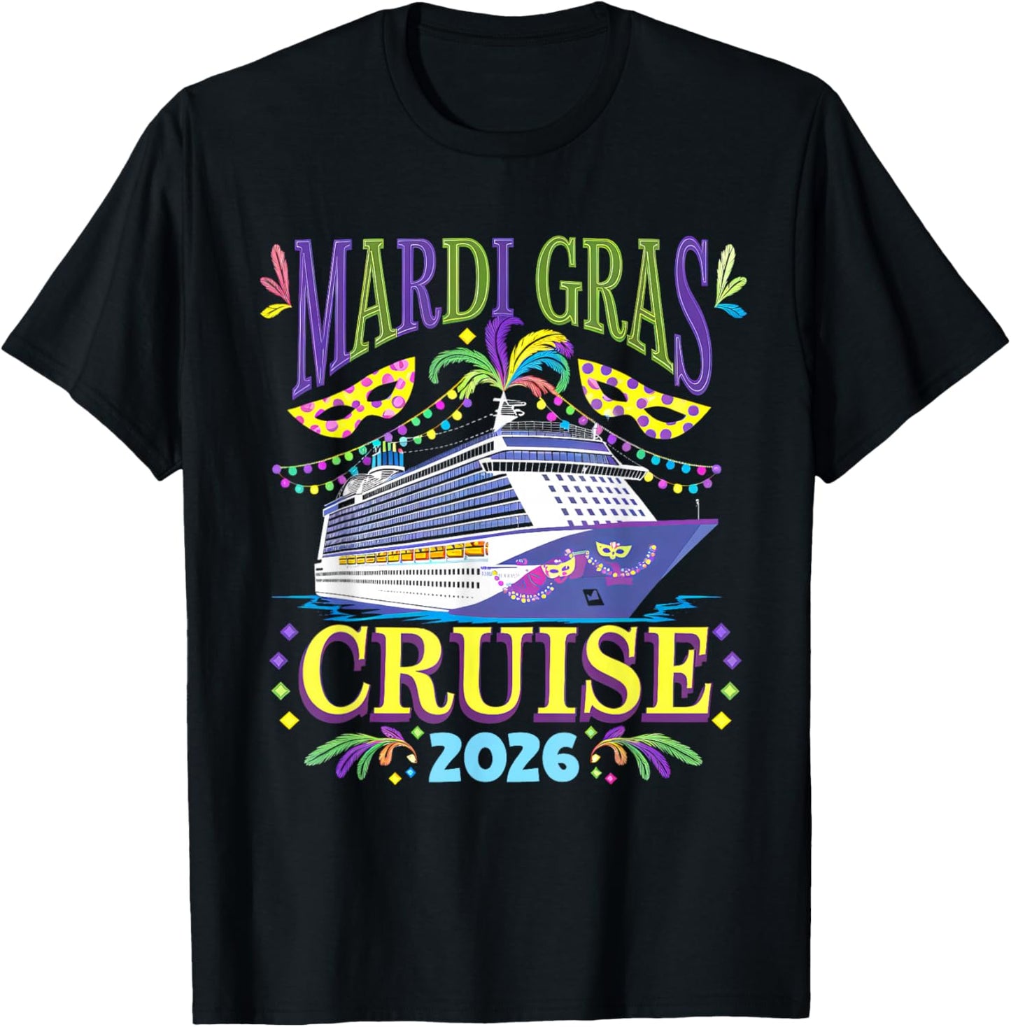 Mardi Gras Cruise 2026 Ship Family Matching Trip New Orleans T-Shirt - T-Shirt | Black