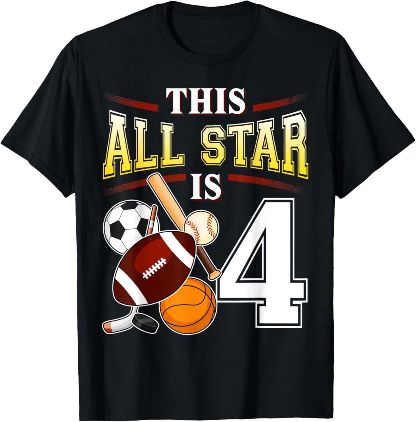 This All Star is 4 Years Old Gift Kids 4th Birthday T-Shirt - T-Shirt | Black