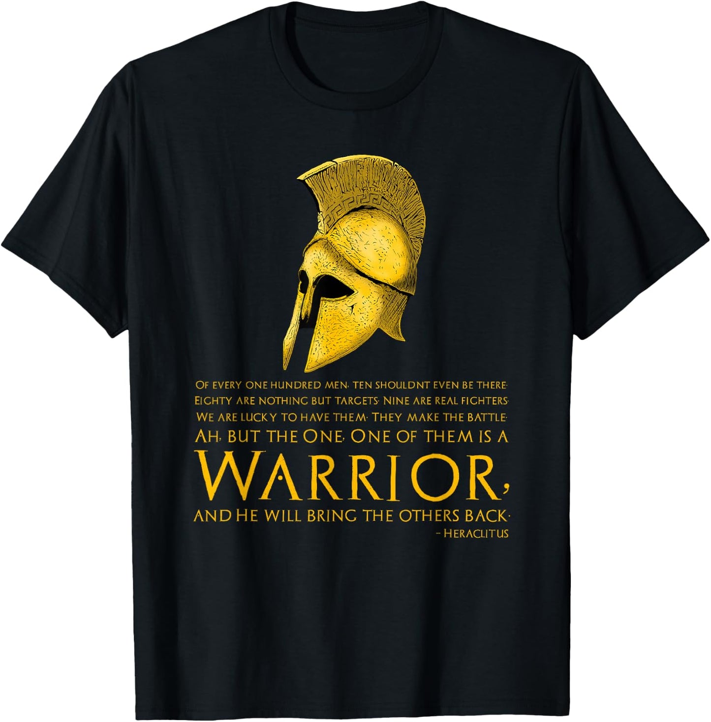 Classical Greek Philosophy - Military Quote - Heraclitus T-Shirt - T-Shirt | Black