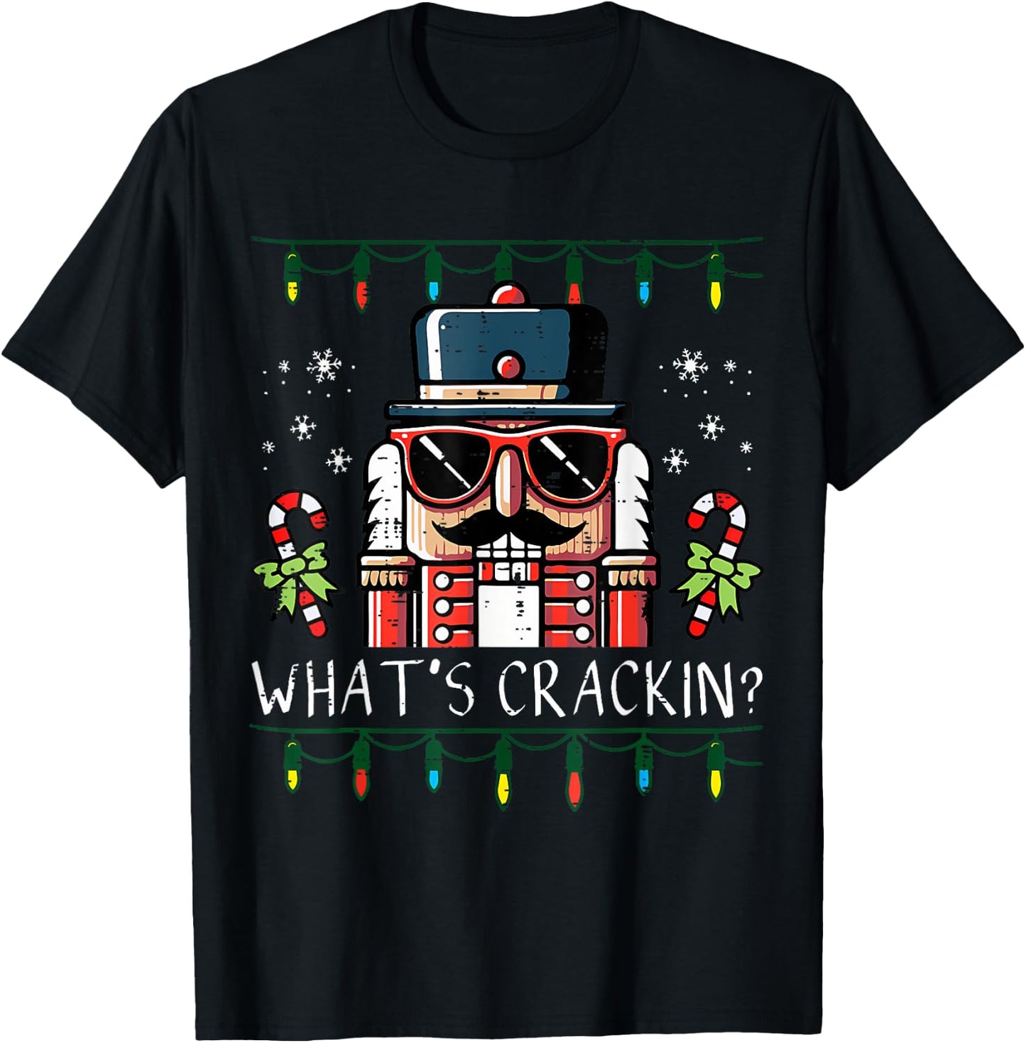 Christmas Nutcracker What's Crackin Men Women Kids T-Shirt - T-Shirt | Black