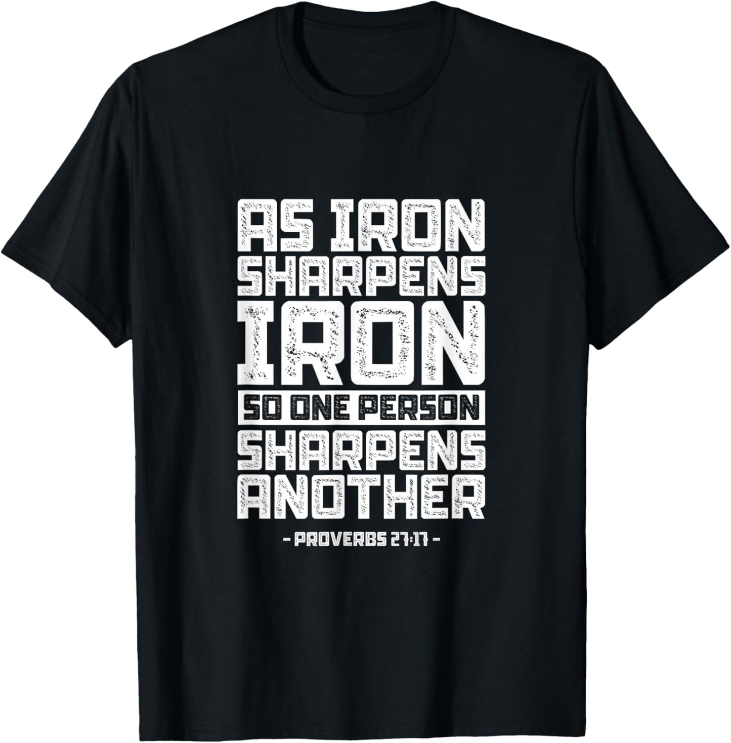 Proverbs 27:17 Bible Quote Christian Scriptures Religion T-Shirt - T-Shirt | Black