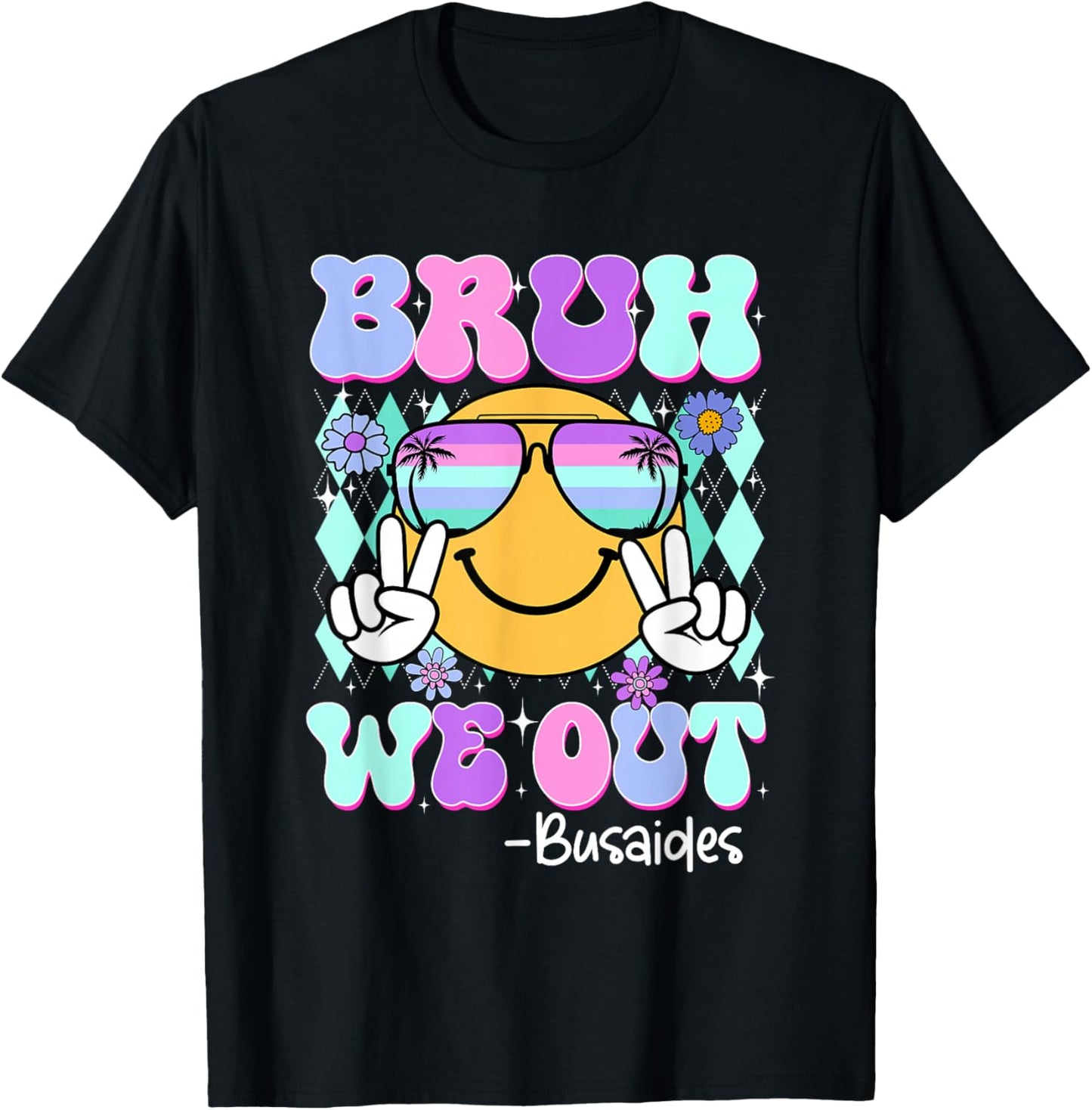 Retro Groovy Bruh We Out Bus Aides Last Day Of School T-Shirt - T-Shirt | Black