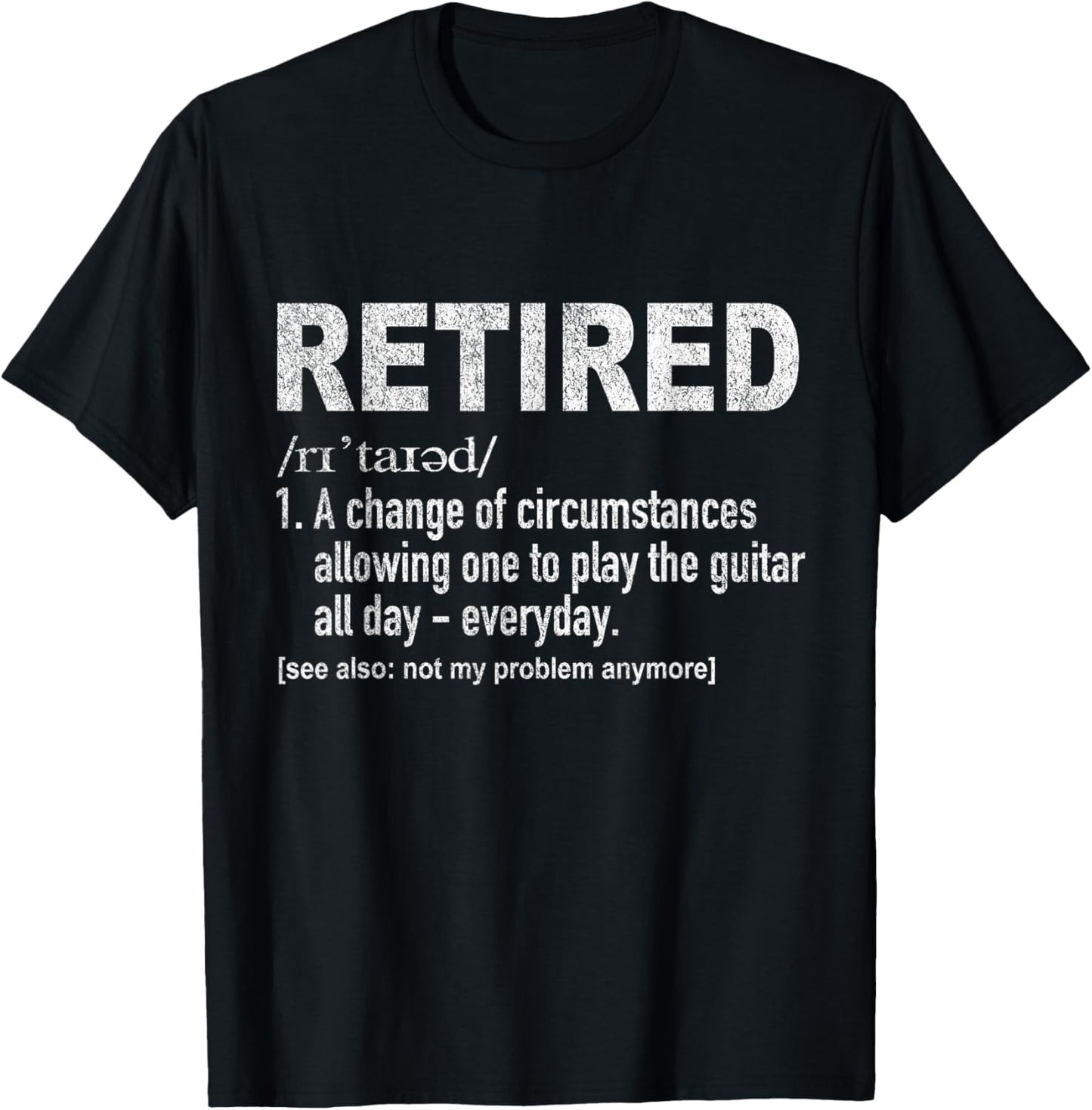 Funny Retired Definition Guitar Player Retirement Retro T-Shirt - T-Shirt | Black