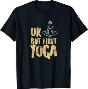 First Yoga distressed look for yoga shirt Yoga quote T-Shirt - T-Shirt | Black