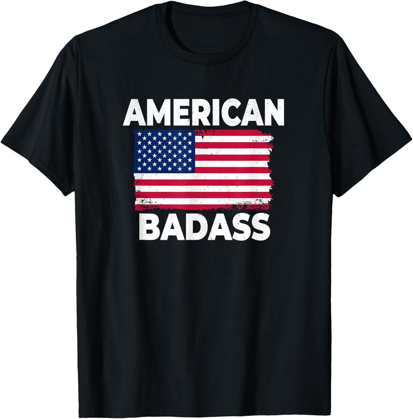 Funny And Patriotic American 4th Of July Badass T-Shirt - T-Shirt | Black