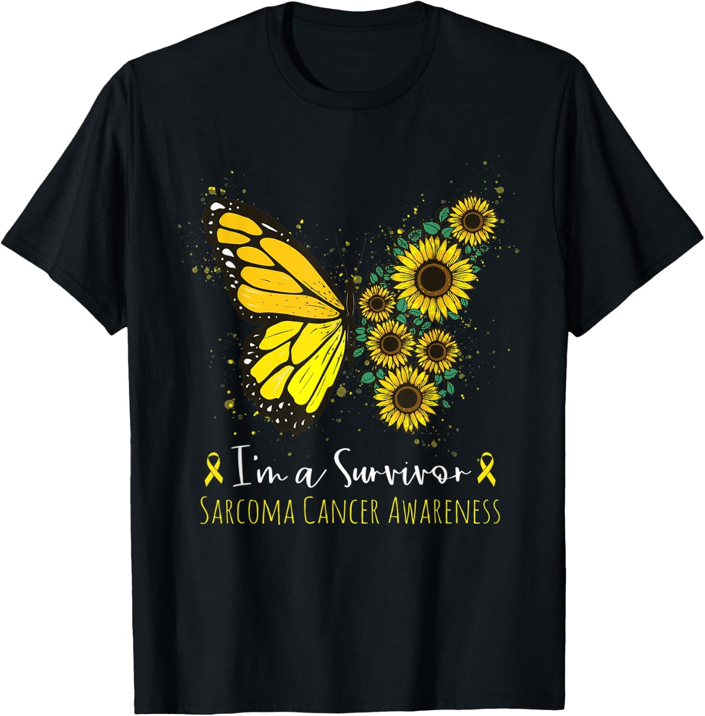 I'm Survivor Sarcoma Cancer Awareness Butterfly Sunflower T-Shirt - T-Shirt | Black