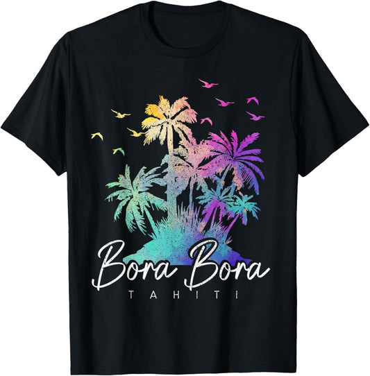 Bora Bora Tahiti Beach Vacation Vintage Souvenir T-Shirt - T-Shirt | Black