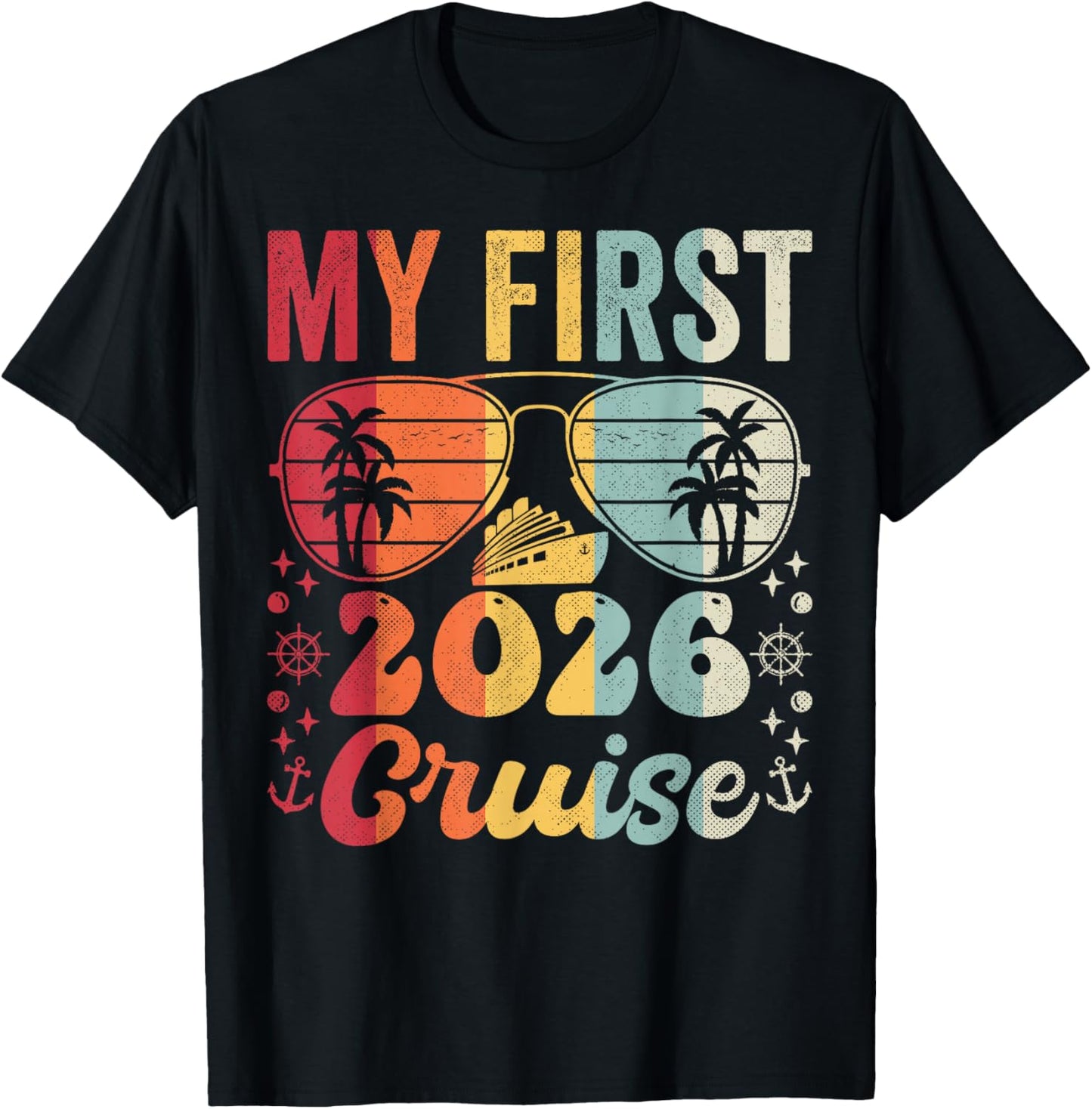 My First Cruise 2026 Vacation Matching Family Cruise Ship T-Shirt - T-Shirt | Black