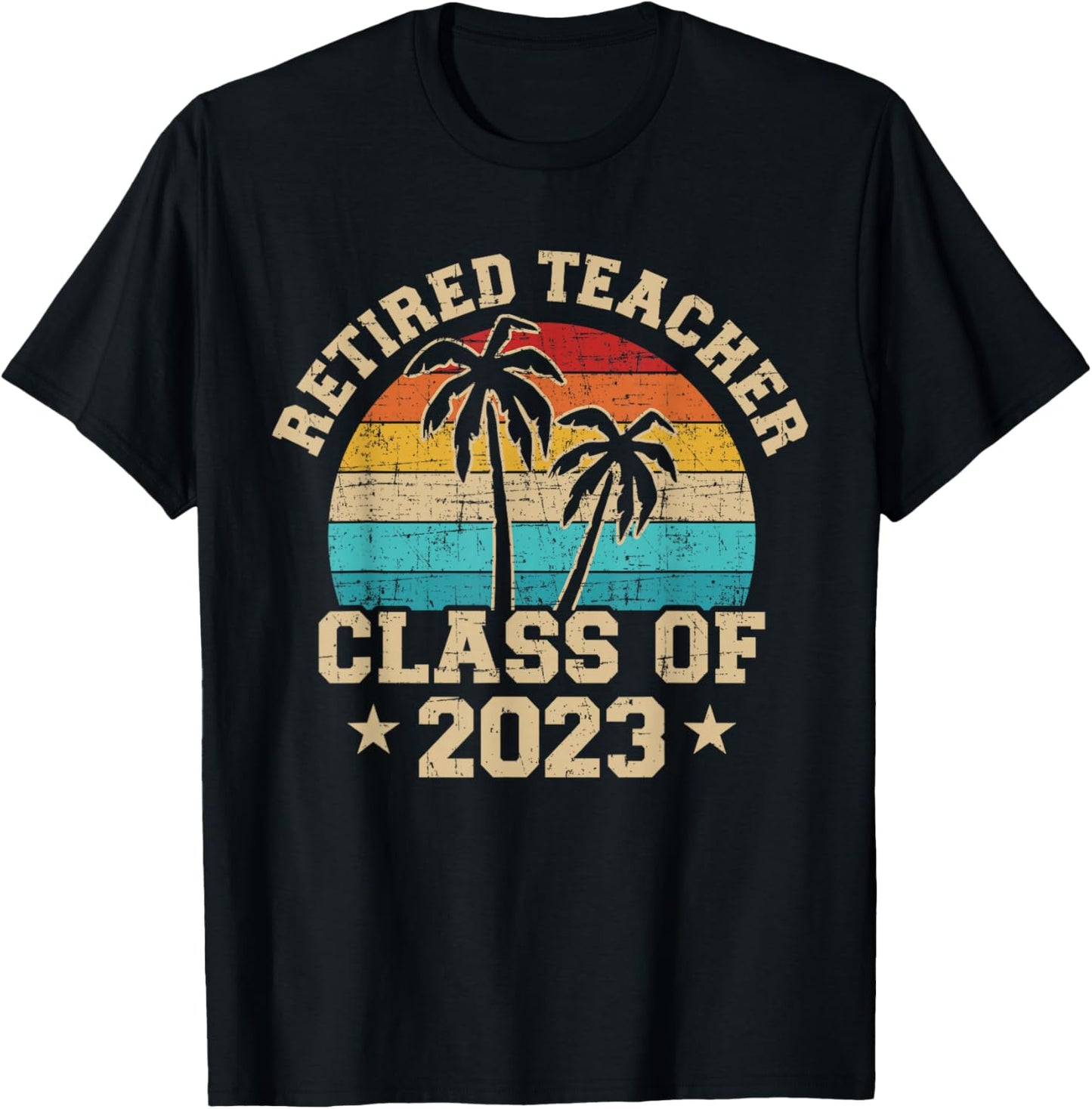 Retired teacher class of 2023 vintage school retirement T-Shirt - T-Shirt | Black
