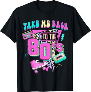 Take Me Back To The 80's Gen X Baby Boomers Vintage 1980's T-Shirt - T-Shirt | Black