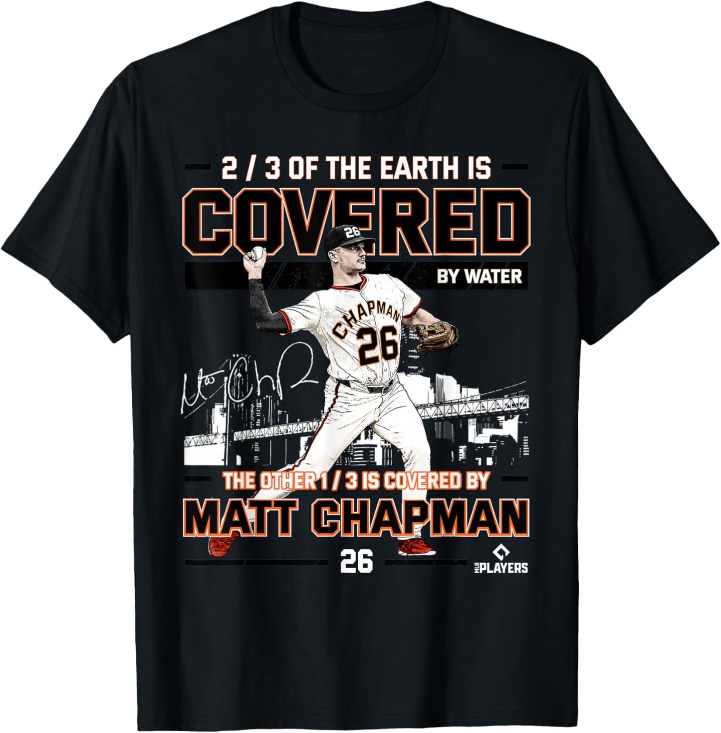 Covered Matt Chapman San Francisco Baseball MLBPA T-Shirt - T-Shirt | Black