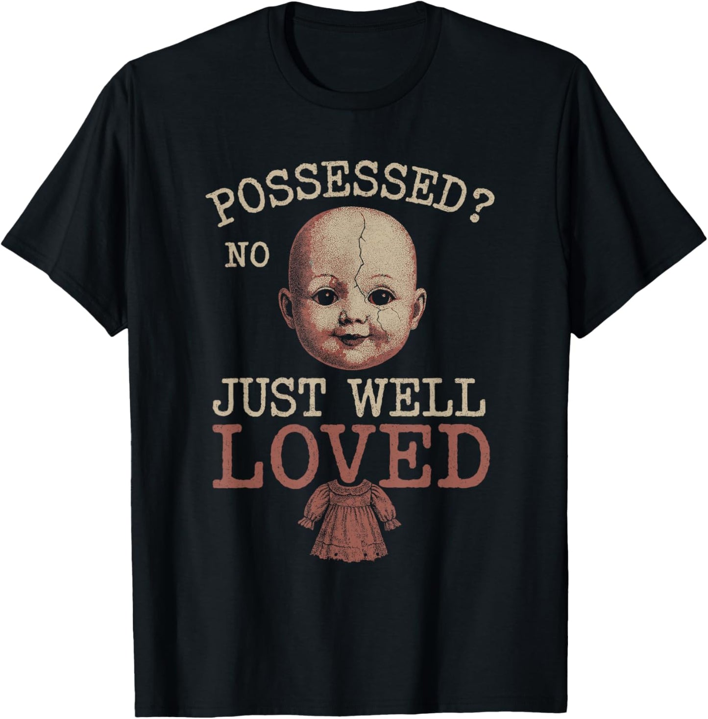 Horror Doll Collector Creepy Toy Lover Haunted Doll T-Shirt - T-Shirt | Black