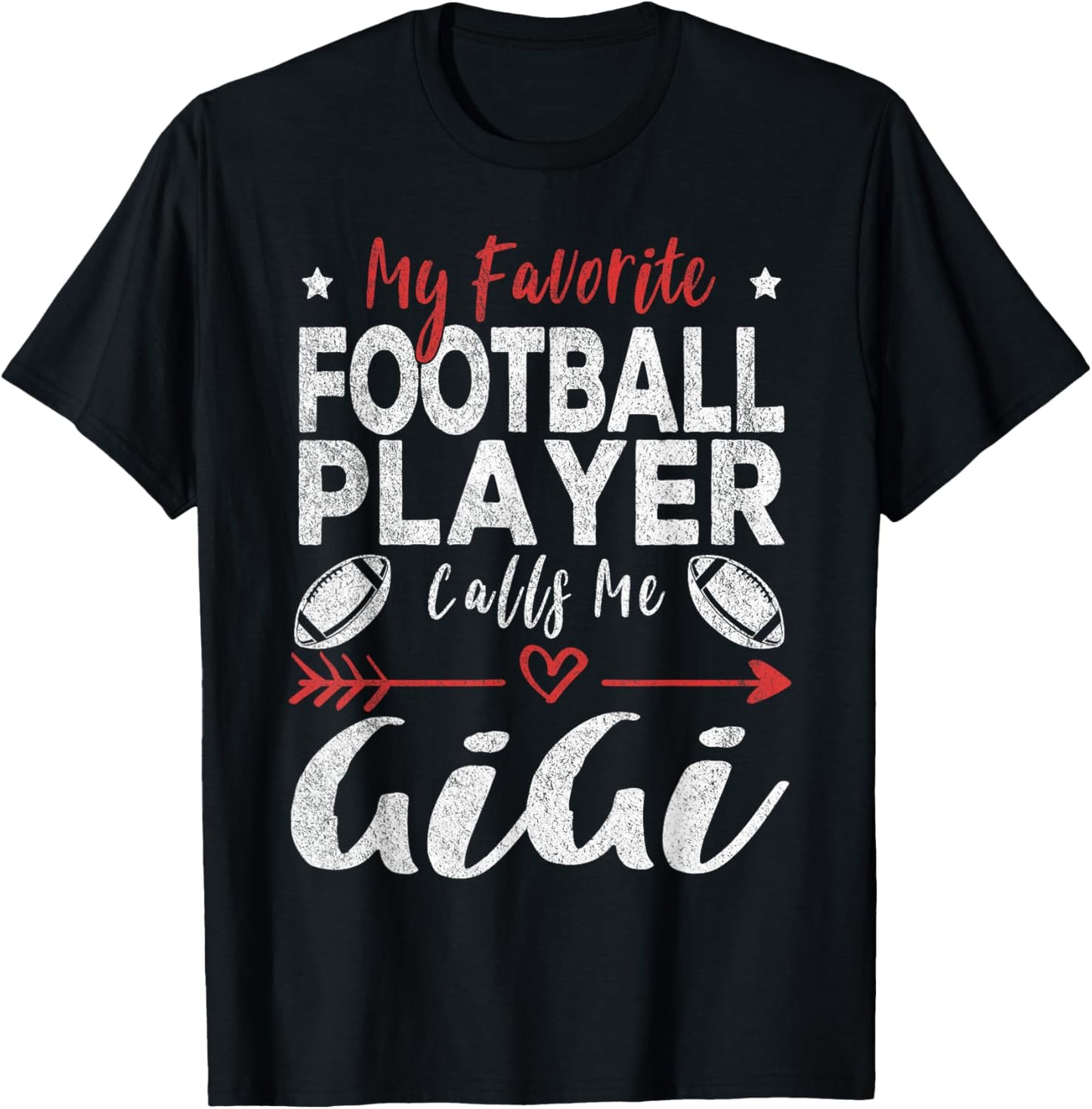 My Favorite Football Player Calls Me Gigi Football Grandma T-Shirt - T-Shirt | Black