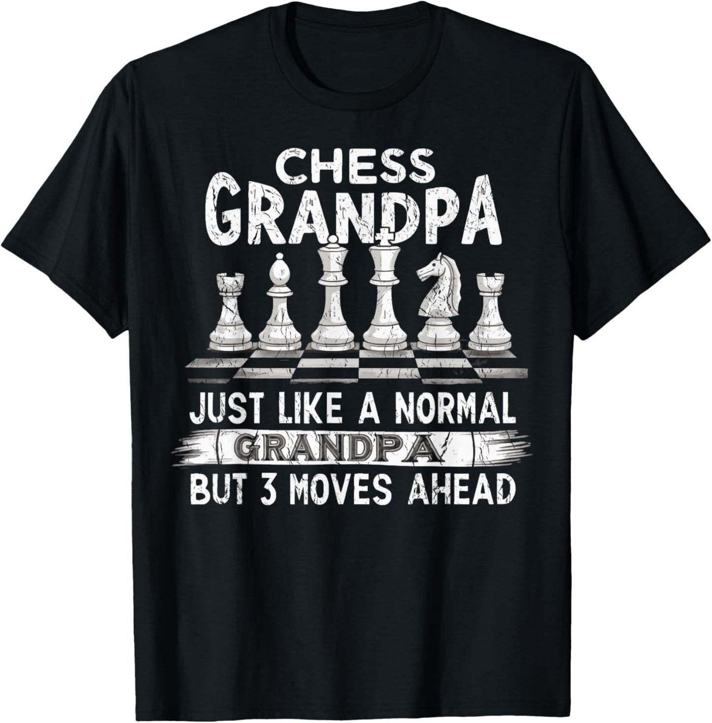 Funny Chess Grandpa Like A Normal Grandpa Chess T-Shirt - T-Shirt | Black