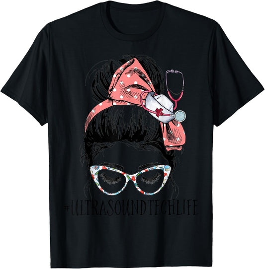 Ultrasound Tech Life Funny Messy Bun Sonographer Sonography T-Shirt - T-Shirt | Black
