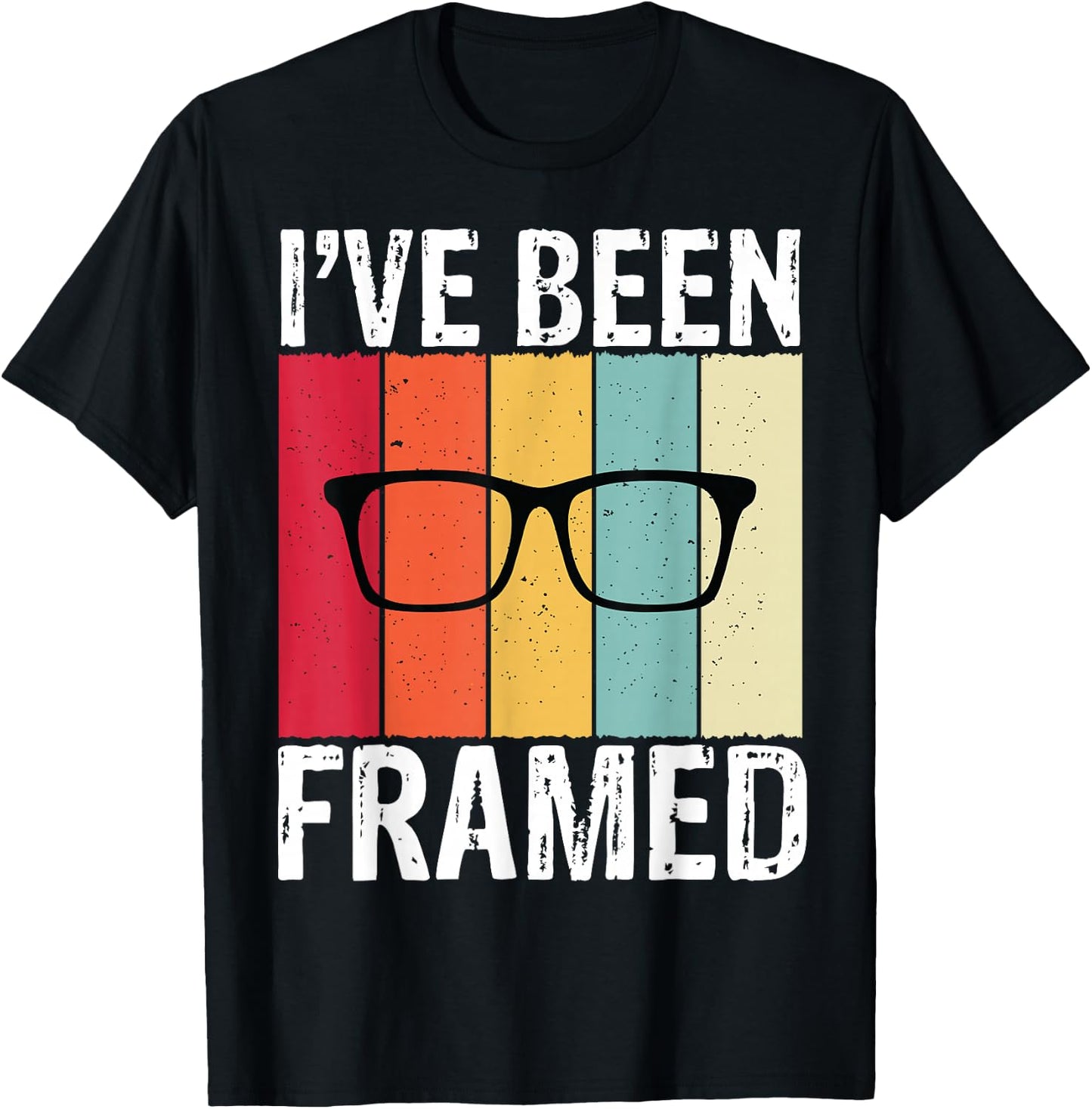 Retro I've Been Framed Funny Optometrist Optometry Optician T-Shirt - T-Shirt | Black