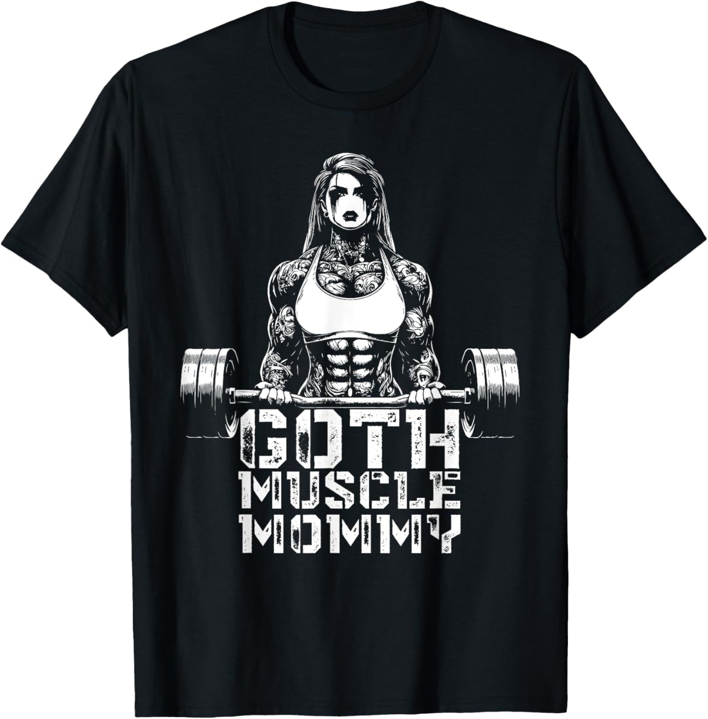 Goth Muscle Mommy Pump Cover Gym Weightlifting Mother's Day T-Shirt - T-Shirt | Black