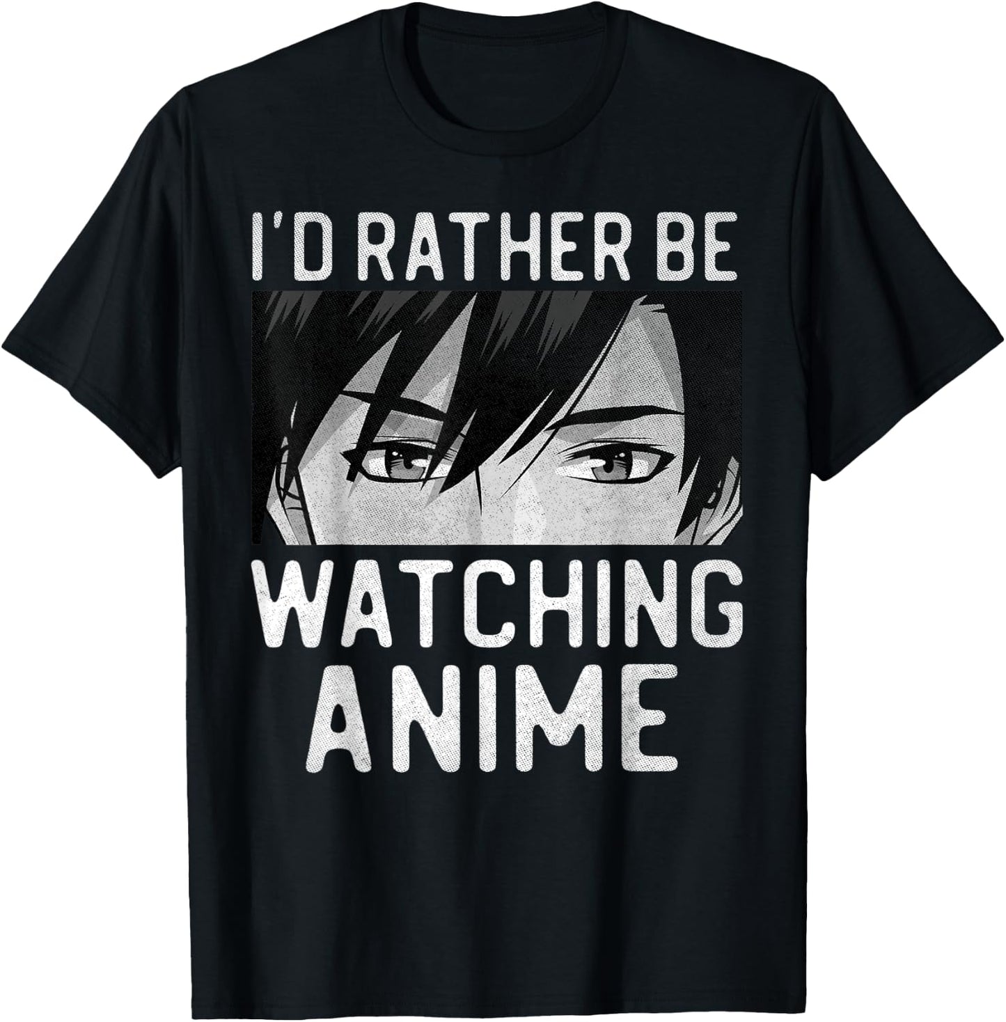 I'd Rather Be Watching Anime Manga Lover Gifts Kawaii Otaku T-Shirt - T-Shirt | Black