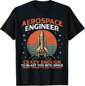 Funny Aerospace Engineer Aeronautical Rocket Scientist Space T-Shirt - T-Shirt | Black
