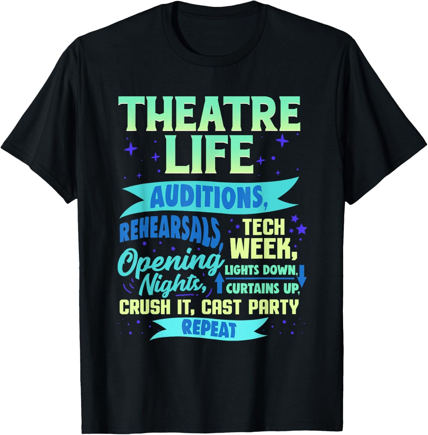Theatre Nerd Actor Gift Funny Musical Theater Thespian T-Shirt - T-Shirt | Black