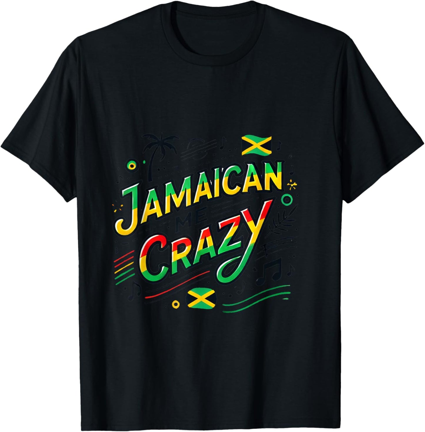 Jamaica me crazy - Jamaican Flag - Funny Pun T-Shirt - T-Shirt | Black