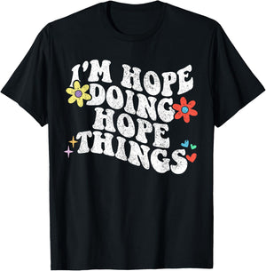 Retro Groovy Im Hope Doing Hope Things Funny Mother's Day T-Shirt - T-Shirt | Black