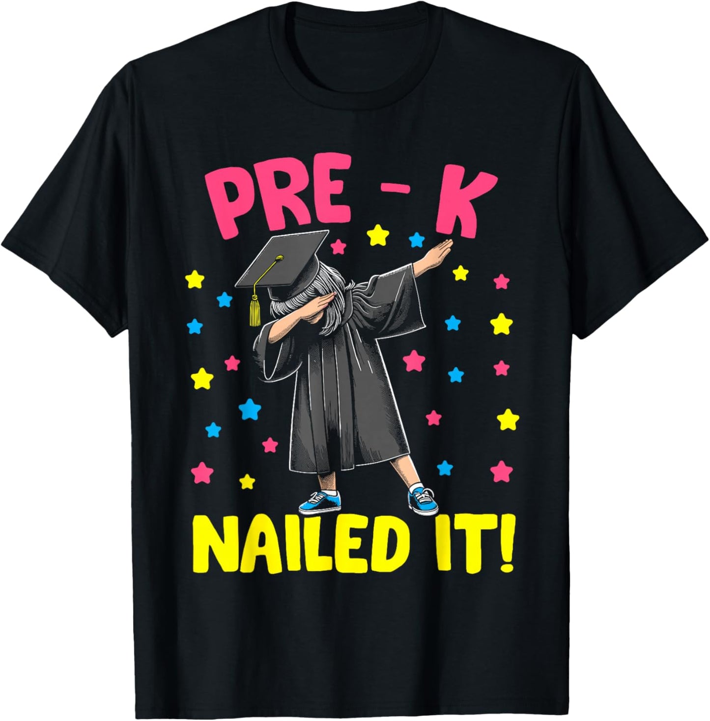 Prek Nailed It shirt Pre k graduation dabbing girl kids T-Shirt - T-Shirt | Black