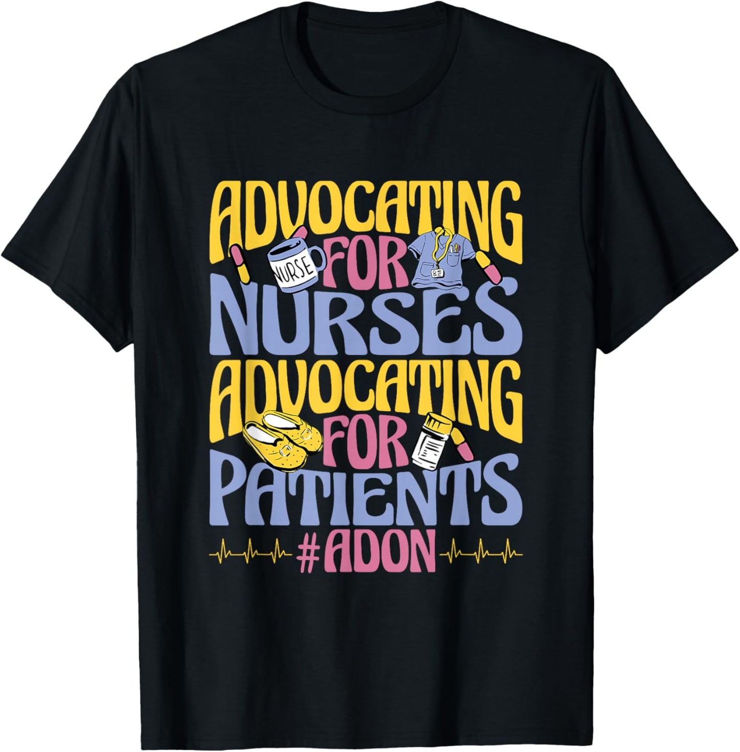 Nurse Director ADON Nurse Assistant Director of Nursing T-Shirt - T-Shirt | Black