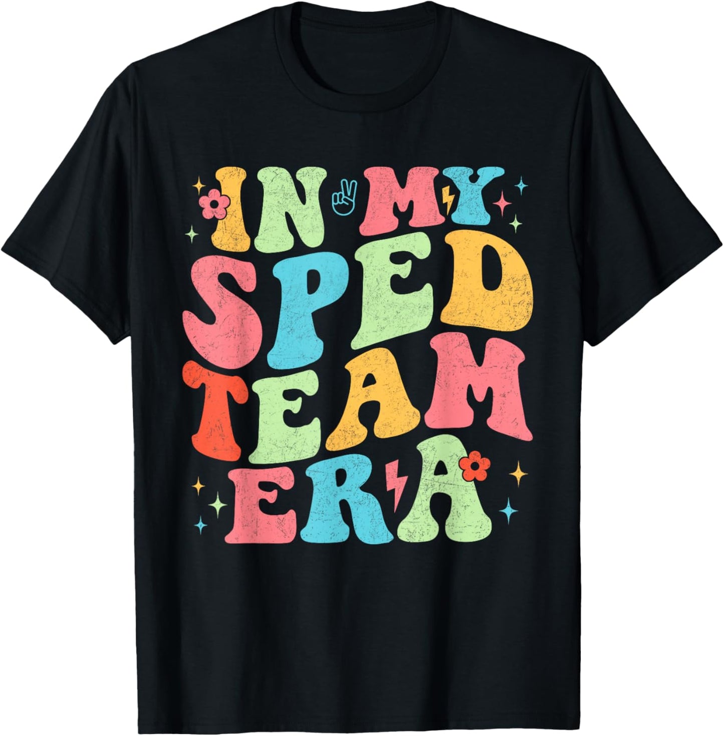In My SPED Team Special Ed Education Teacher Appreciation T-Shirt - T-Shirt | Black