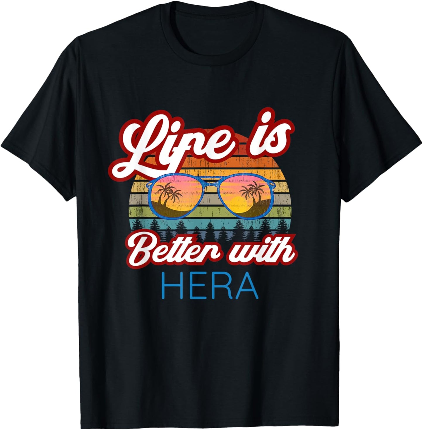 Hera Costume / 'Life Is Better With Hera!' Funny Saying T-Shirt - T-Shirt | Black