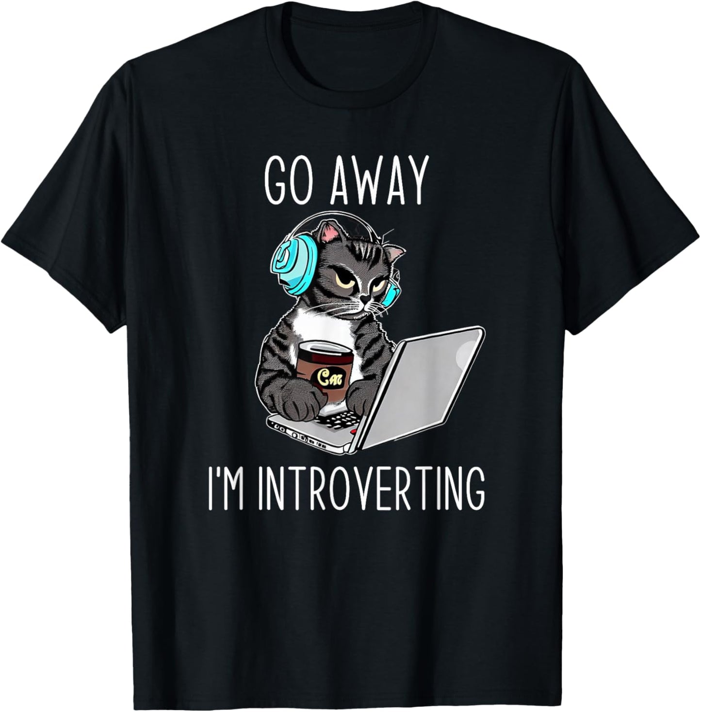 Go Away I'm Introverting Finny Cat with Laptop and Coffee Men Women T-Shirt - T-Shirt | Black
