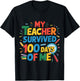 Funny School Day My Teacher Survived 100 Days of Me Boys Day T-Shirt - T-Shirt | Black
