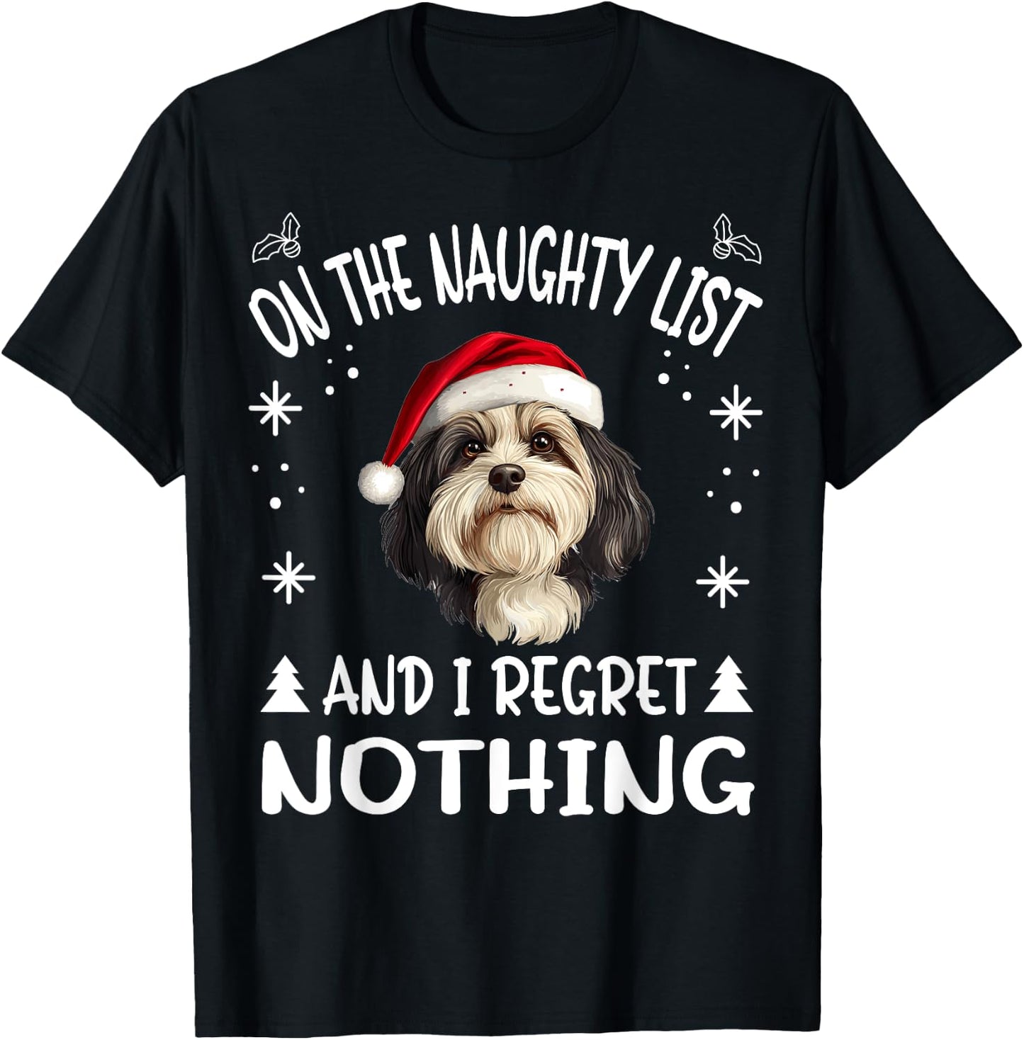 Cute Havanese dog Dog Christmas On The Naughty List and I T-Shirt - T-Shirt | Black