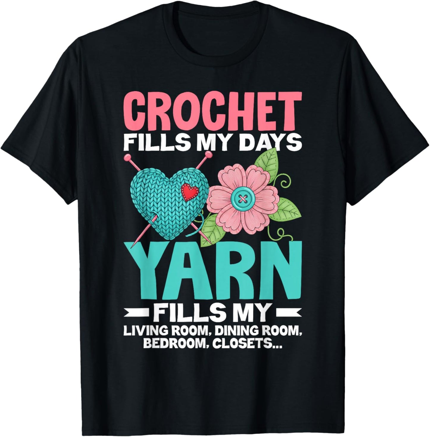 Funny Crochet Shirts Gifts for Crochet Lovers Knitter Women T-Shirt - T-Shirt | Black