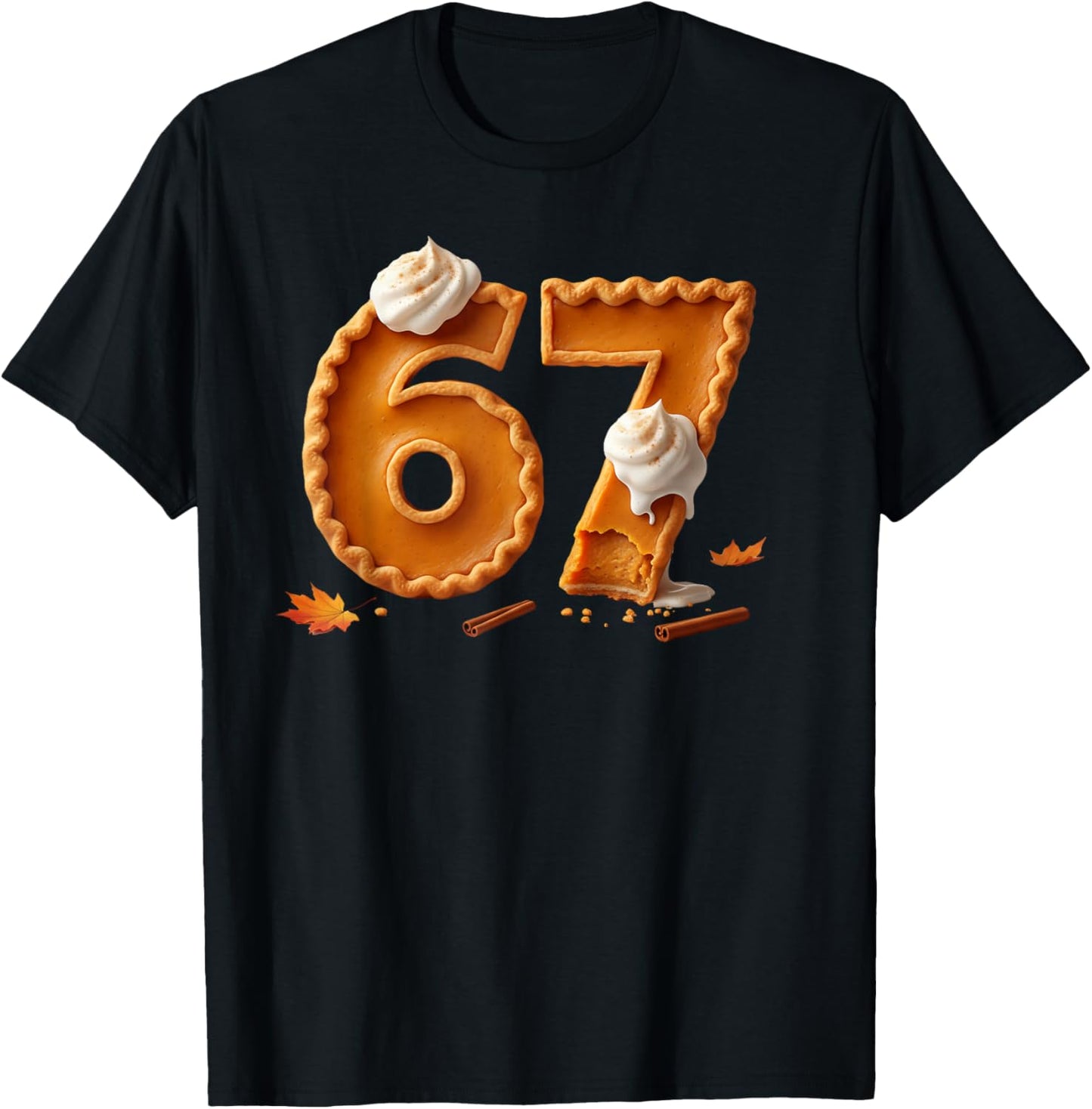 Ironic 67 Pumpkin Pie Fall Themed Brainrot Meme Six Seven T-Shirt - T-Shirt | Black
