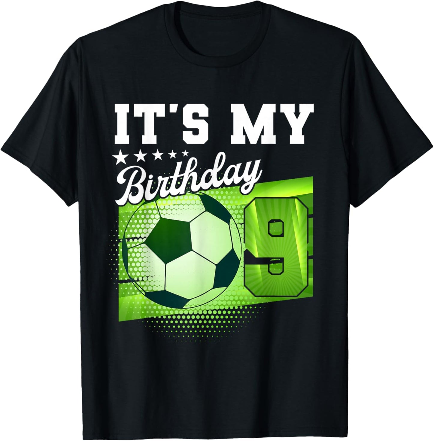 Birthday Boy 9 Soccer Its My 9th Birthday Boys Soccer T-Shirt - T-Shirt | Black
