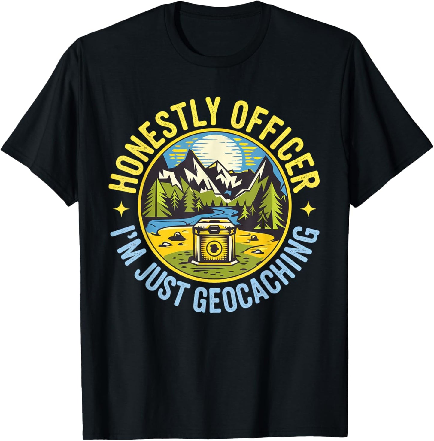 Honestly Officer I'm Just Geocaching Map Reading Geocache T-Shirt - T-Shirt | Black