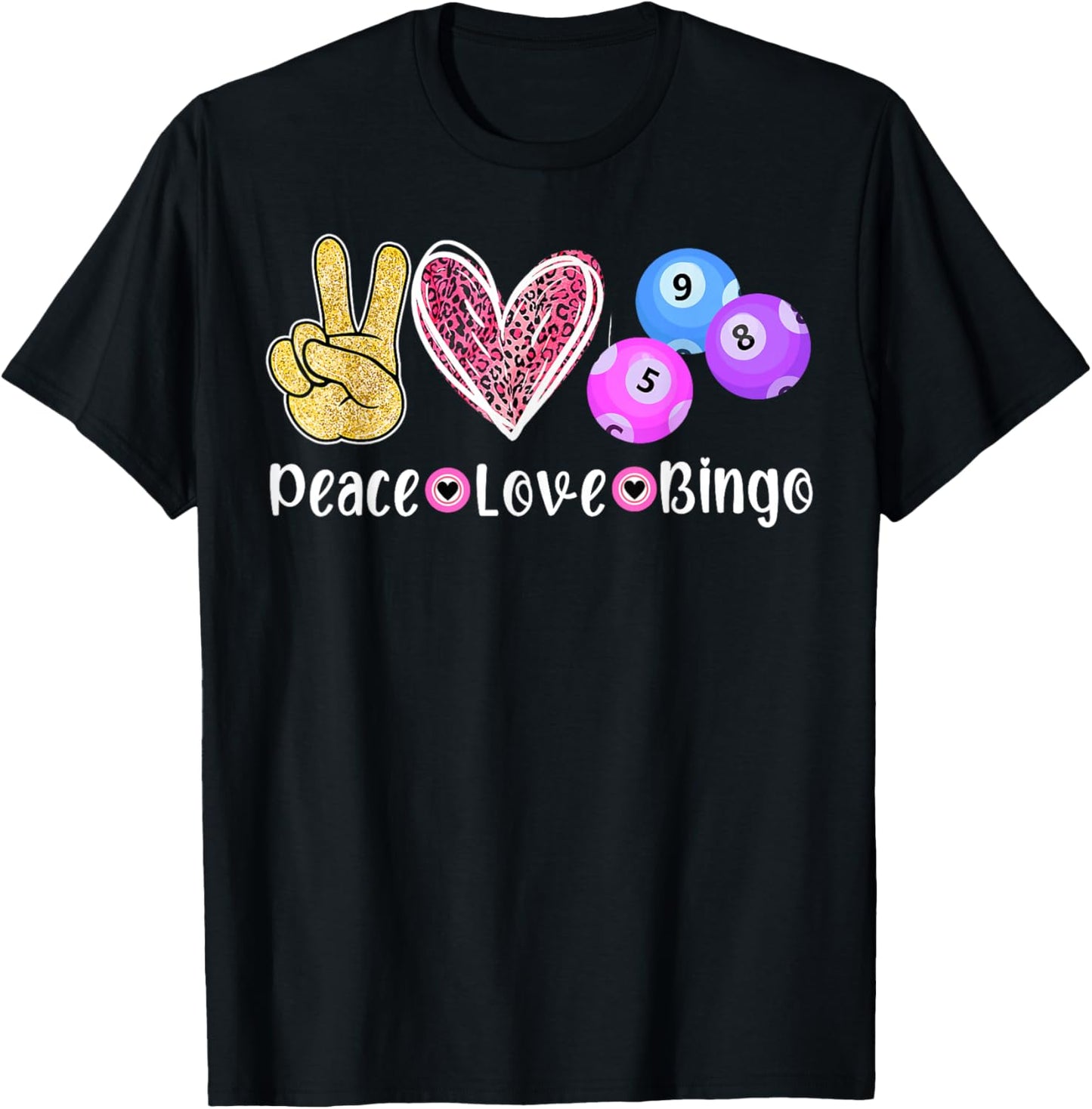 Peace Love Bingo Funny Bingo Lover T-Shirt - T-Shirt | Black