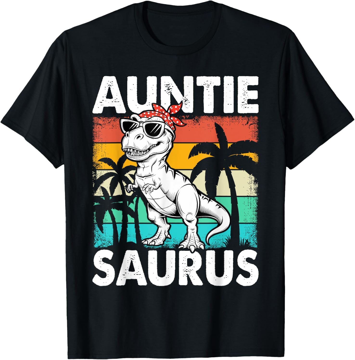 Auntiesaurus T Rex Dinosaur Auntie Saurus Family Matching T-Shirt - T-Shirt | Black