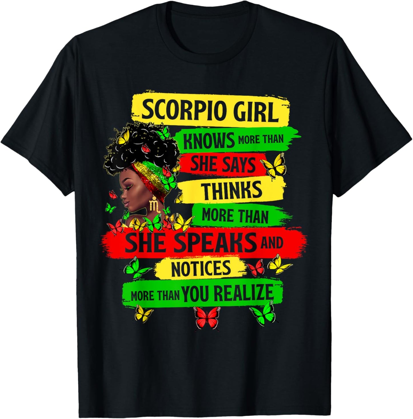 Proud Scorpio Girl Melanin Zodiac Birthday Black Women T-Shirt - T-Shirt | Black